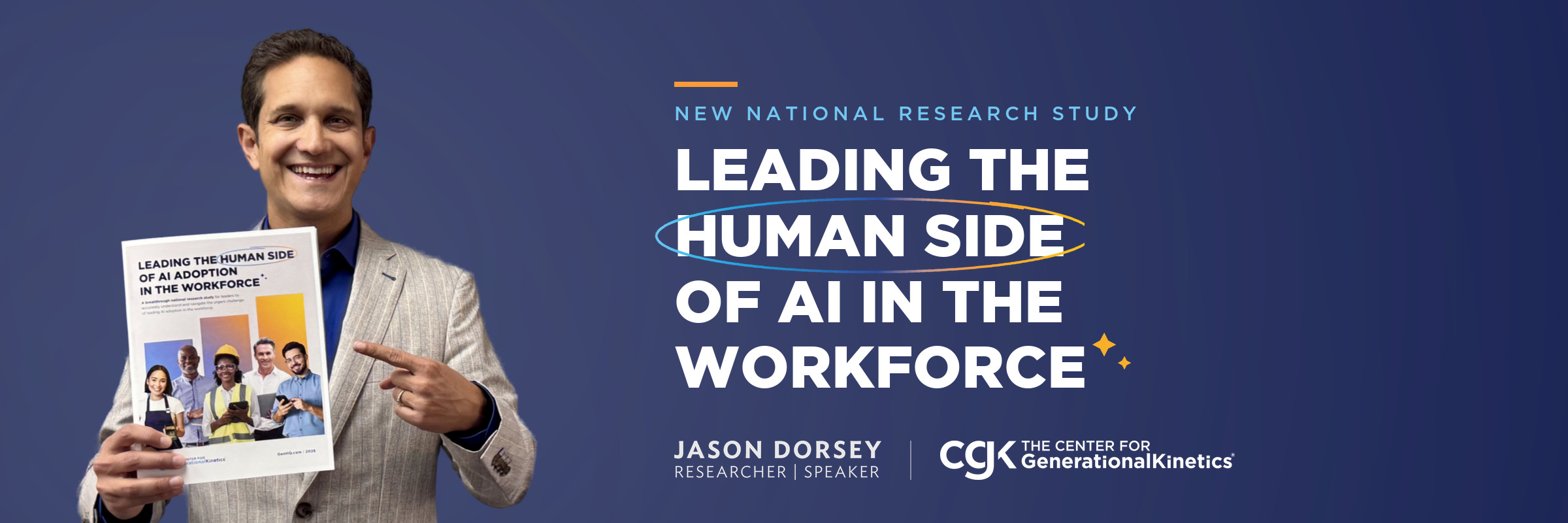Jason Dorsey holding the report Leading the Human Side of AI Adoption in the Workforce, beside the words New national research study: Leading the human side of AI in the workforce, with the Jason Dorsey and CGK logos.